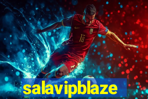 salavipblaze