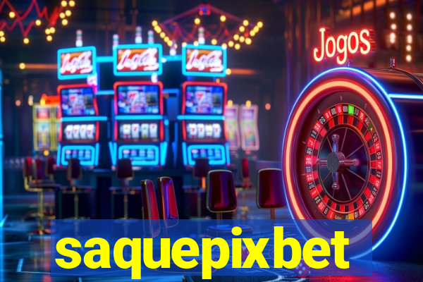 saquepixbet