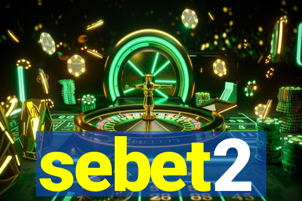 sebet2