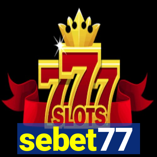 sebet77