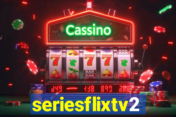 seriesflixtv2