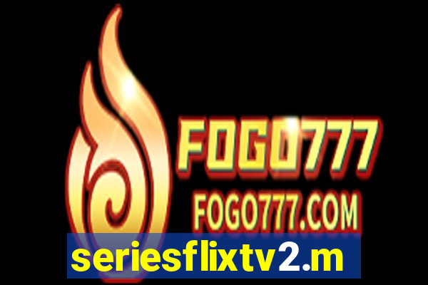 seriesflixtv2.me