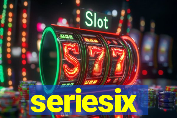 seriesix