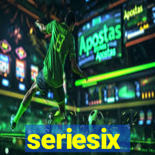 seriesix