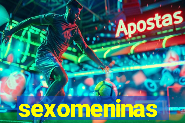 sexomeninas