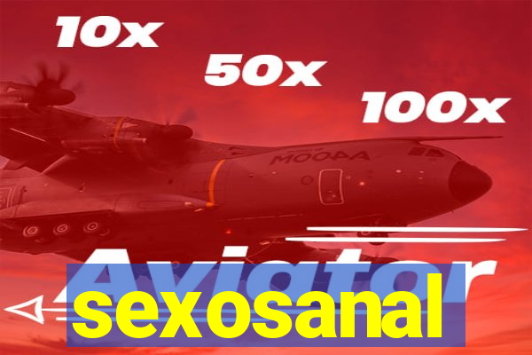 sexosanal