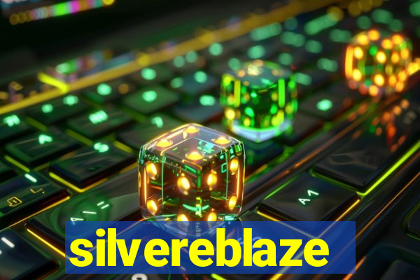 silvereblaze