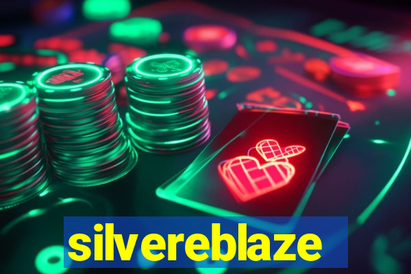 silvereblaze