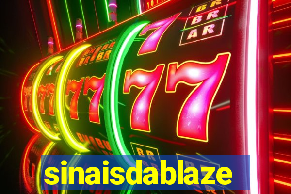 sinaisdablaze