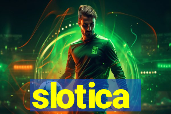 slotica