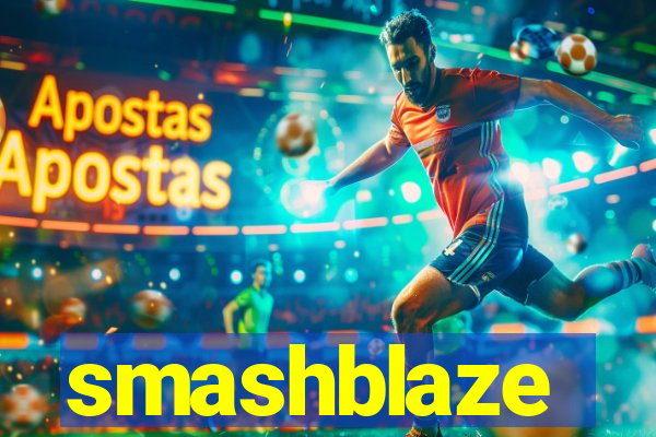 smashblaze