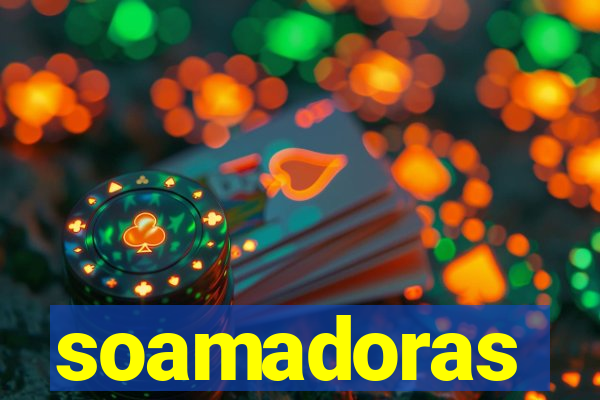 soamadoras