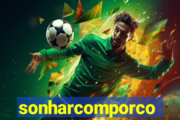 sonharcomporco