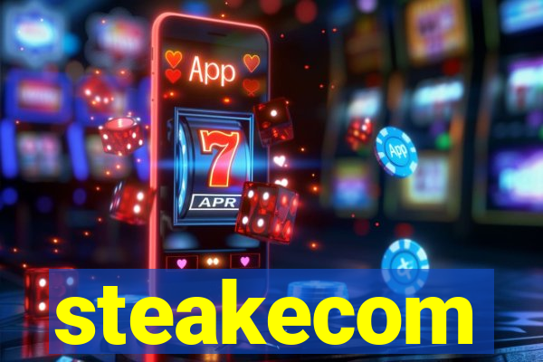 steakecom