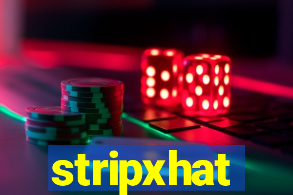 stripxhat