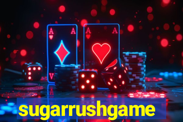 sugarrushgame