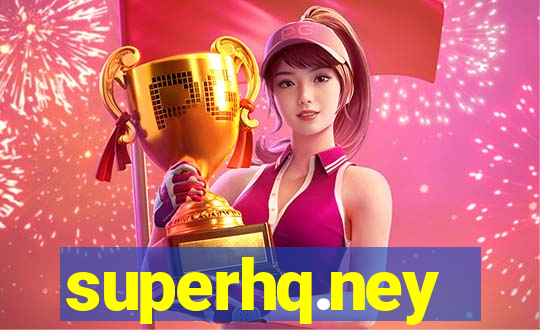 superhq.ney