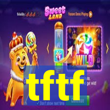 tftf