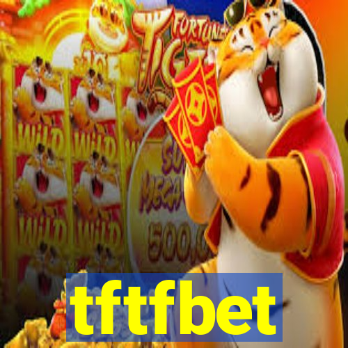 tftfbet