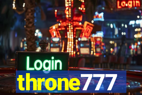 throne777