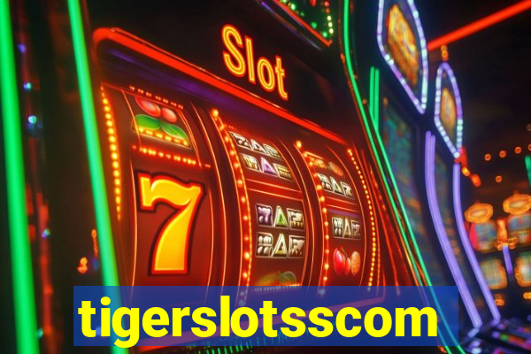 tigerslotsscom