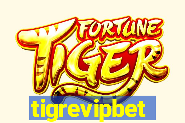 tigrevipbet