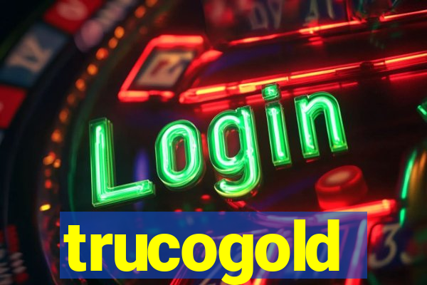 trucogold