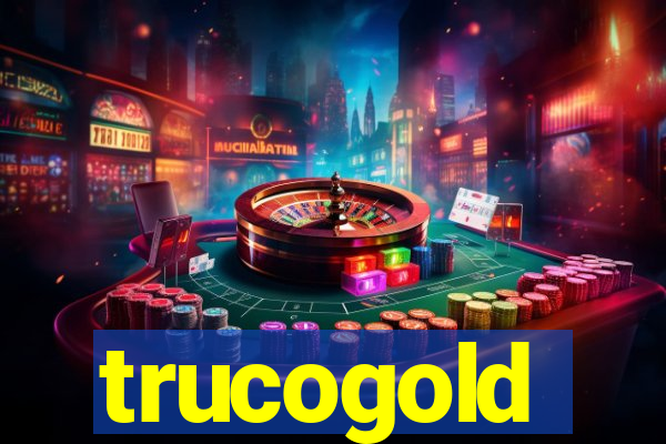 trucogold