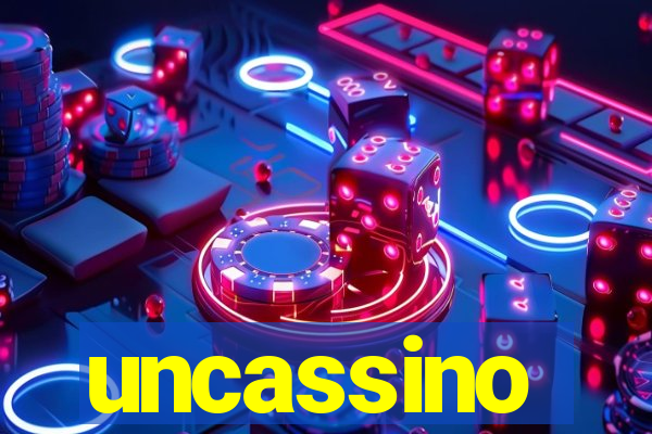 uncassino