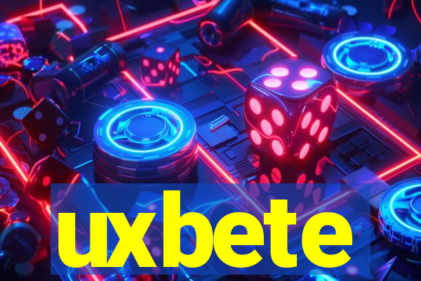 uxbete