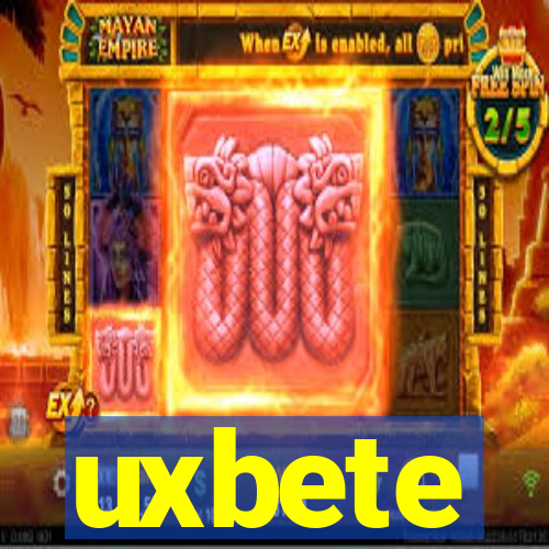 uxbete