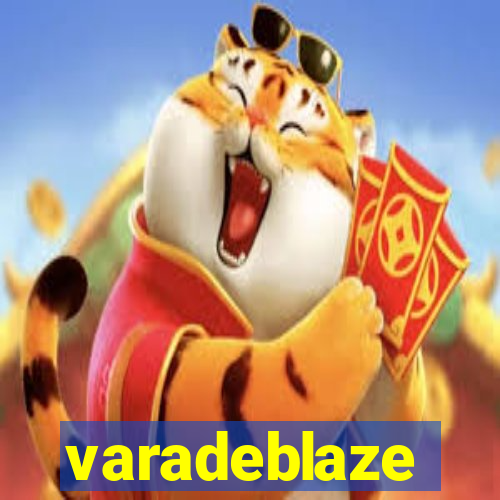 varadeblaze