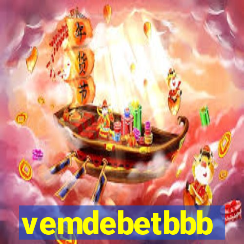 vemdebetbbb