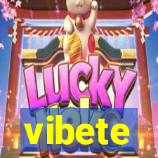 vibete