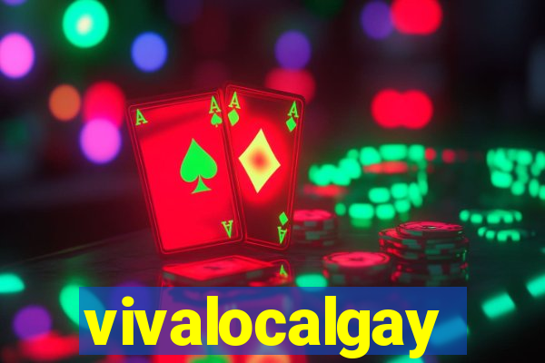 vivalocalgay