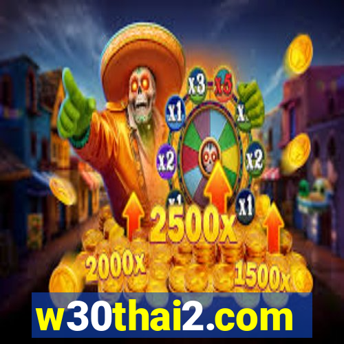 w30thai2.com