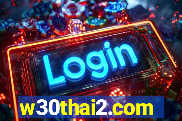 w30thai2.com