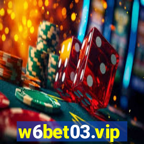 w6bet03.vip