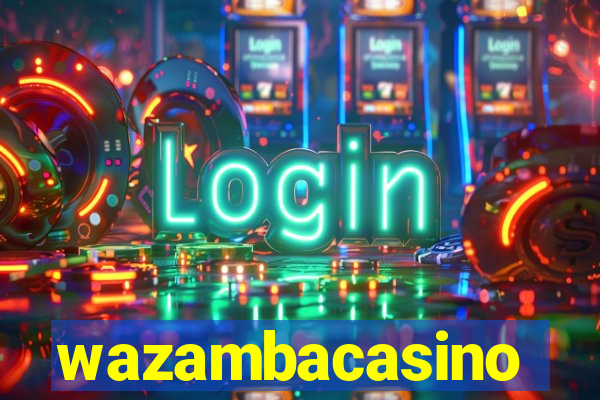 wazambacasino