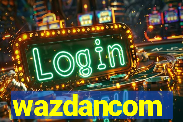 wazdancom