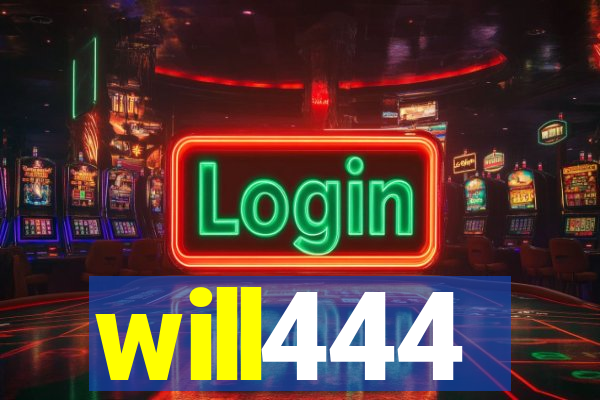 will444