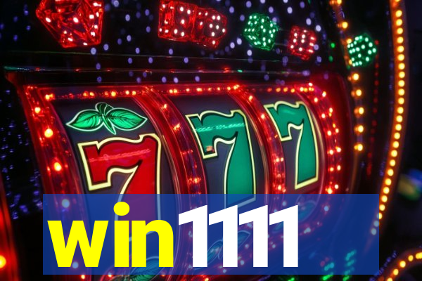 win1111