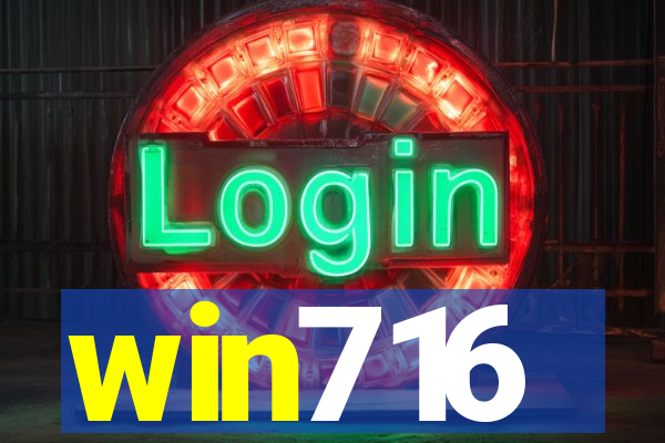 win716