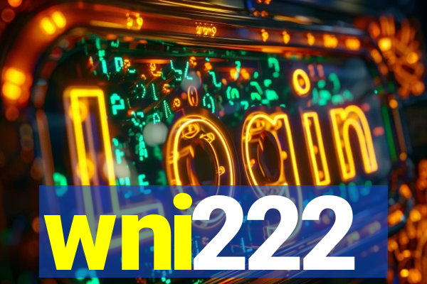 wni222