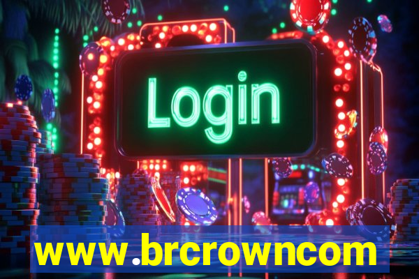 www.brcrowncom