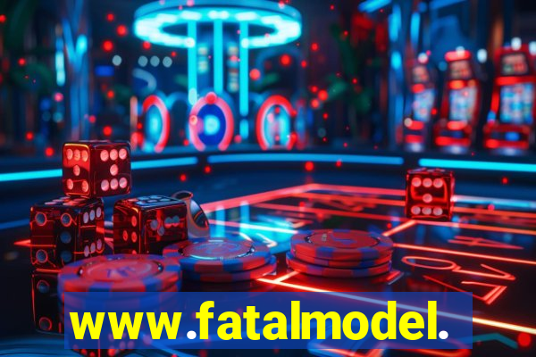 www.fatalmodel.cok