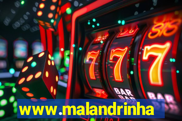 www.malandrinhas.net