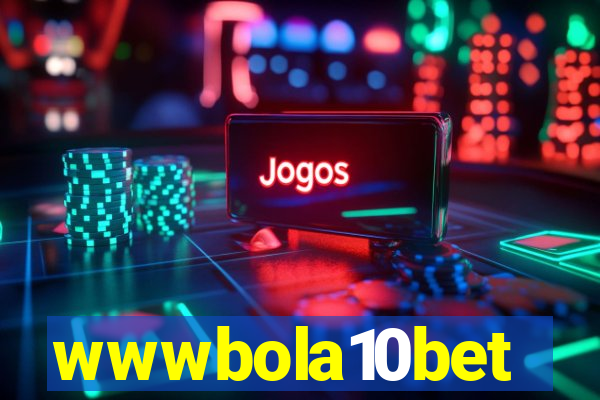 wwwbola10bet