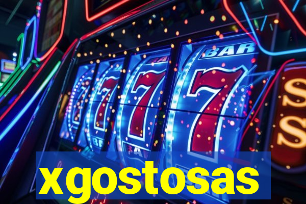 xgostosas