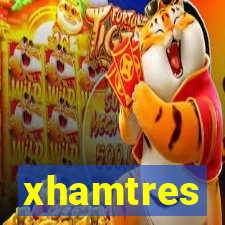 xhamtres